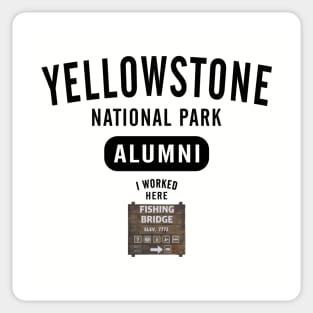 Fishing Bridge Yellowstone Alumni Sticker